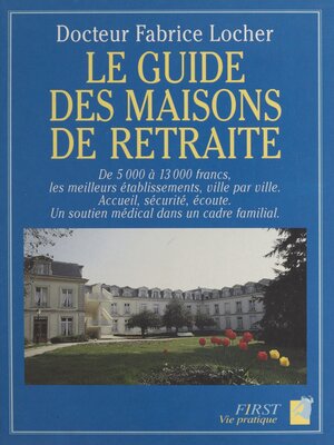 cover image of Le guide des maisons de retraite
